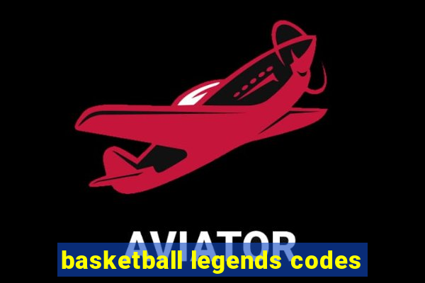 basketball legends codes